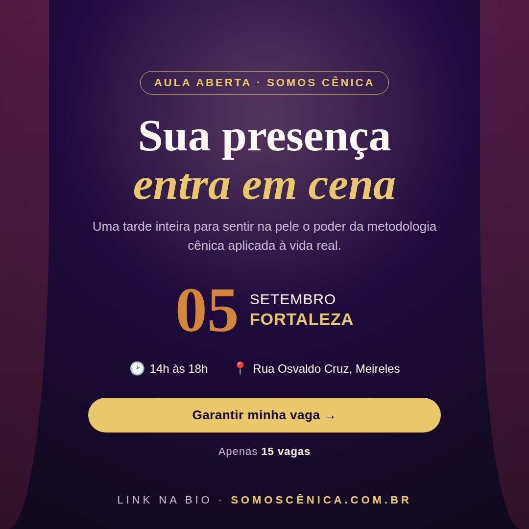 Cartaz da aula aberta Desenvolvimento Humano com Técnicas Teatrais, 05 de setembro em Fortaleza